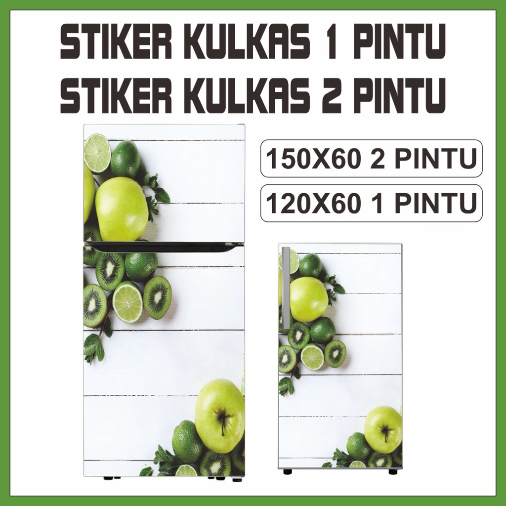 Stiker Kulkas 1 Pintu dan Sticker 2 Pintu Full Body Motif Buah Warna Hijau Aesthetic Waterproof Bisa