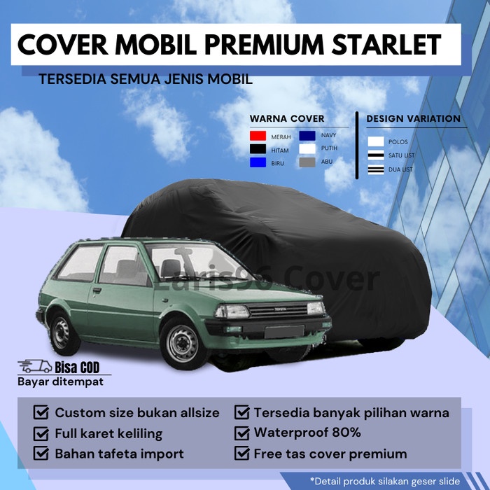 Sarung Mobil Starlet Cover Penutup Mantel Mobil Starlet Kapsul