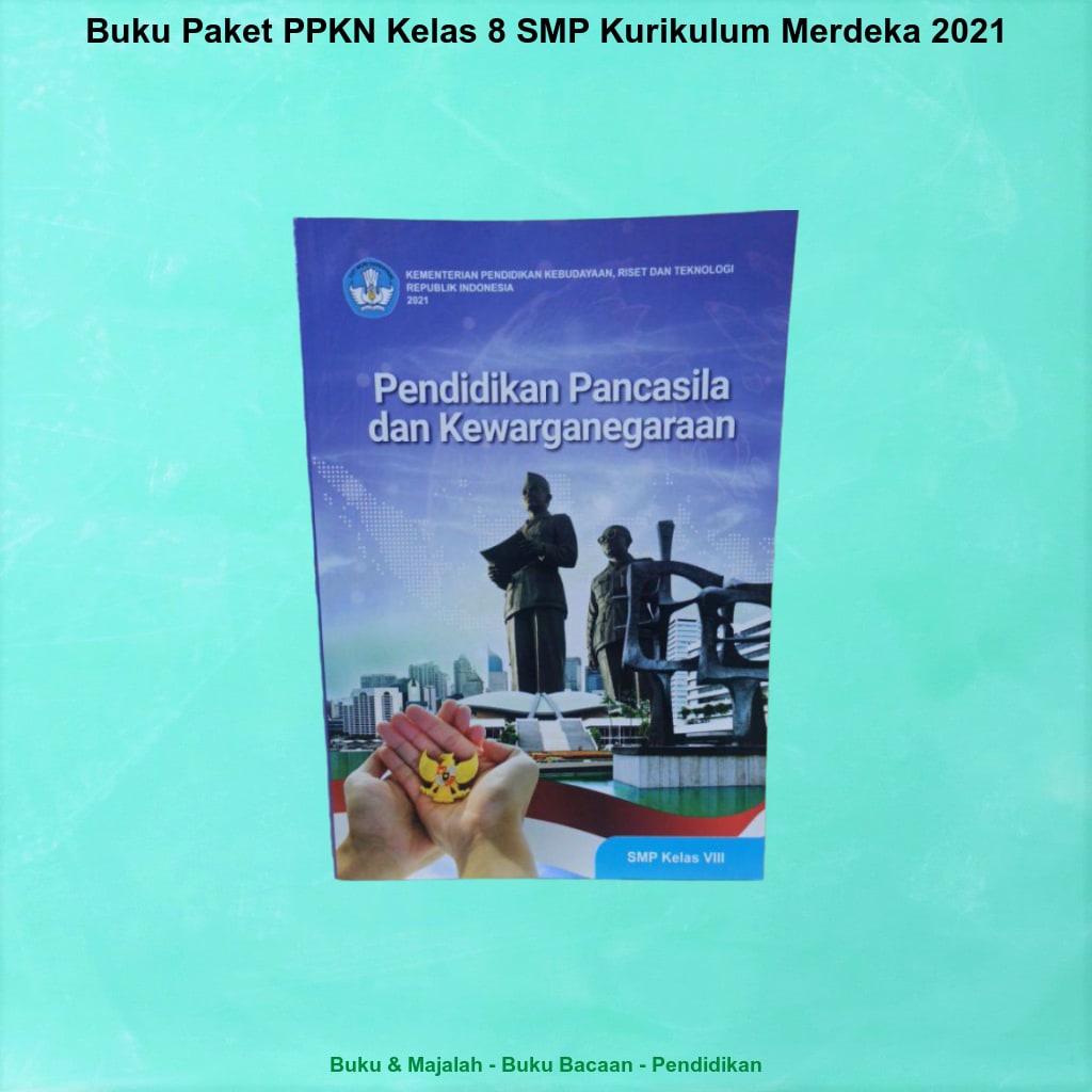 Buku Paket PPKN Kelas 8 SMP Kurikulum Merdeka 2021