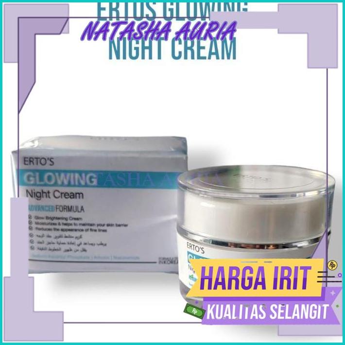 ERTOS GLOWING NIGHT CREAM ORIGINAL BPOM - GLOWING NIGHT CREAM ERTOS PALING MURAH