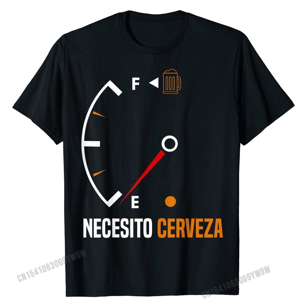 Mexican beer necesito cerveza cool &amp; funny sayings T-Shirt Cotton Mens Tops T Shirt Family Lates