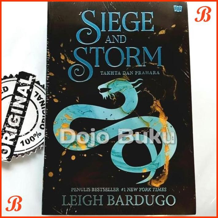 

SIEGE AND STORM - TAKHTA DAN PRAHARA BY LEIGH BARDUGO | DJB