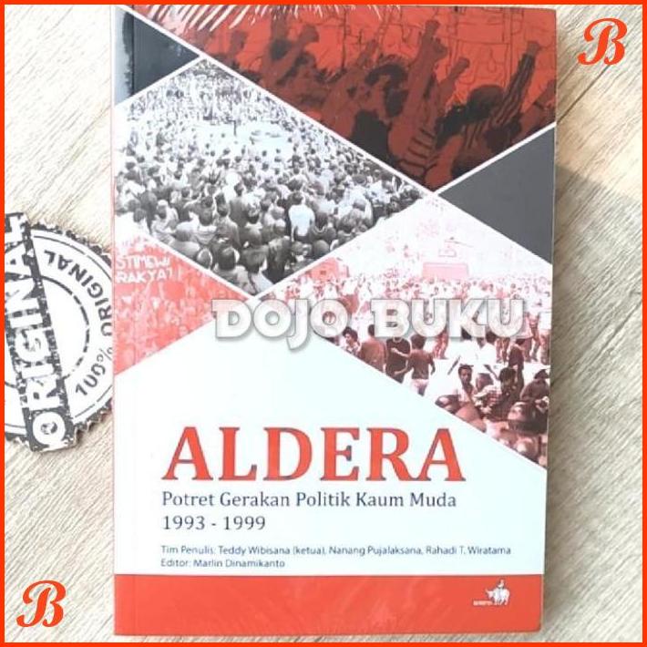 

BUKU ALDERA. POTRET GERAKAN POLITIK KAUM MUDA 1993-1999 BY TEDDY WIBIS | DJB