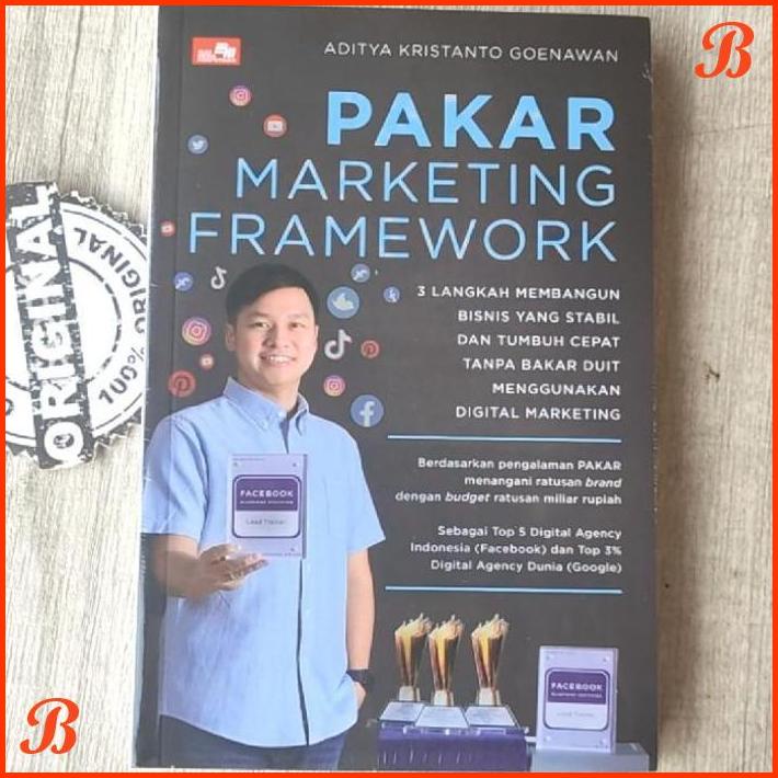 

BUKU PAKAR MARKETING FRAMEWORK BY ADITYA KRISTANTO GOENAWAN | DJB