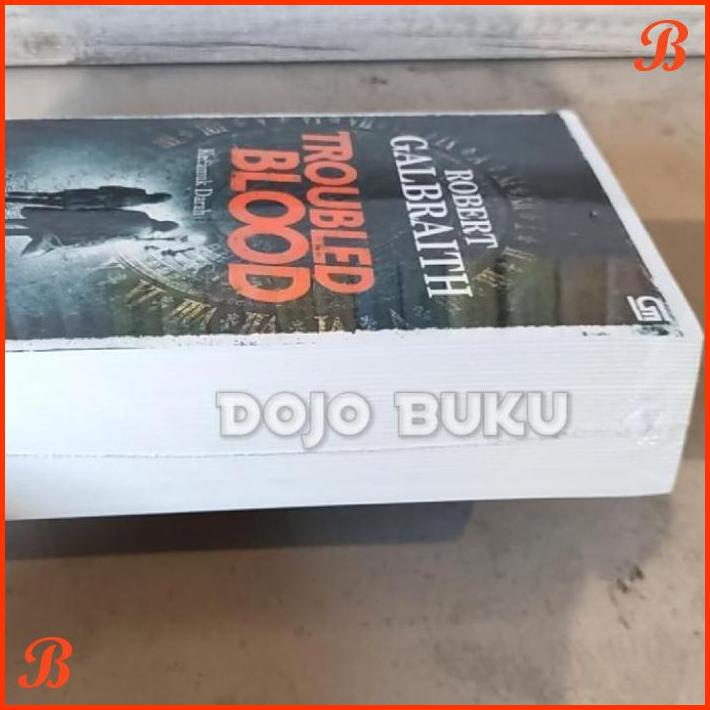 

KECAMUK DARAH (TROUBLED BLOOD) BY ROBERT GALBRAITH | DJB