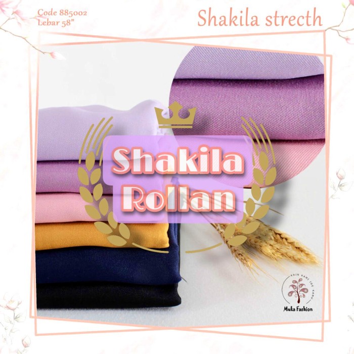 Terlaris Multi Kain Shakila Shakila Sakila Sakilla Premium Harga Per Roll