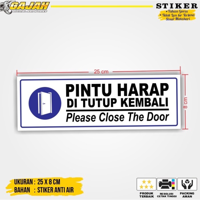 

Stiker Pintu Harap Ditutup Kembali