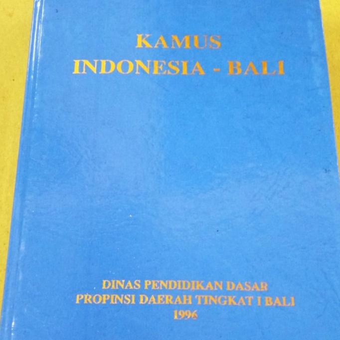 (:(:(:(] Kamus Indonesia Bali Tahun 1996