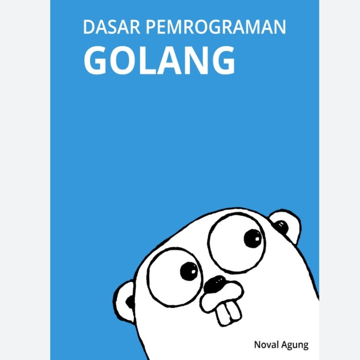 Terlaris Programming Dasar Pemrograman Golang