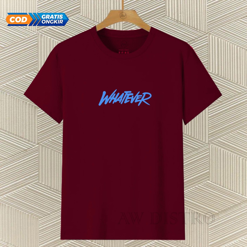 COD Baju Kaos Distro WHATEVER Teks SkyyBlue Premium Quality Lengan Pendek