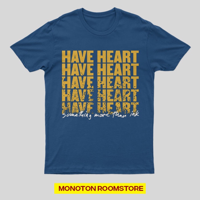 KAOS BAND - HAVE HEART - SOMETHING MORE THAN INK