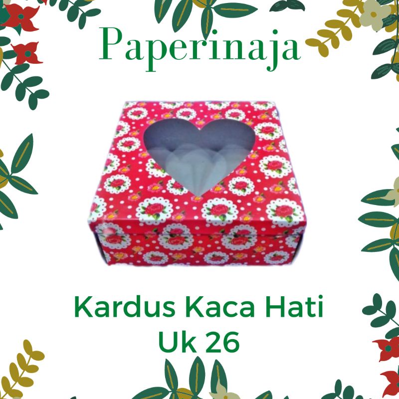 

Kardus Kaca Hati Ukuran 26 isi 10 pcs