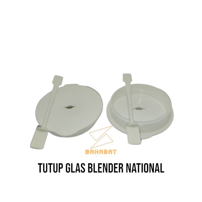 TUTUP GELAS BLENDER NATIONAL