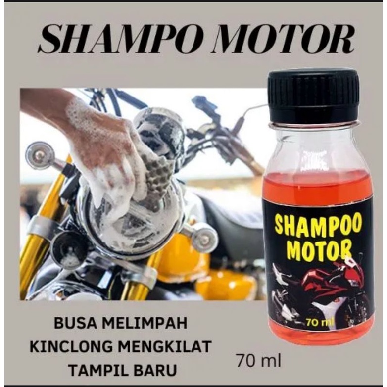 Shampo Motor 70 ML Busa Melimpah Bersih Mengkilap Seperti Baru