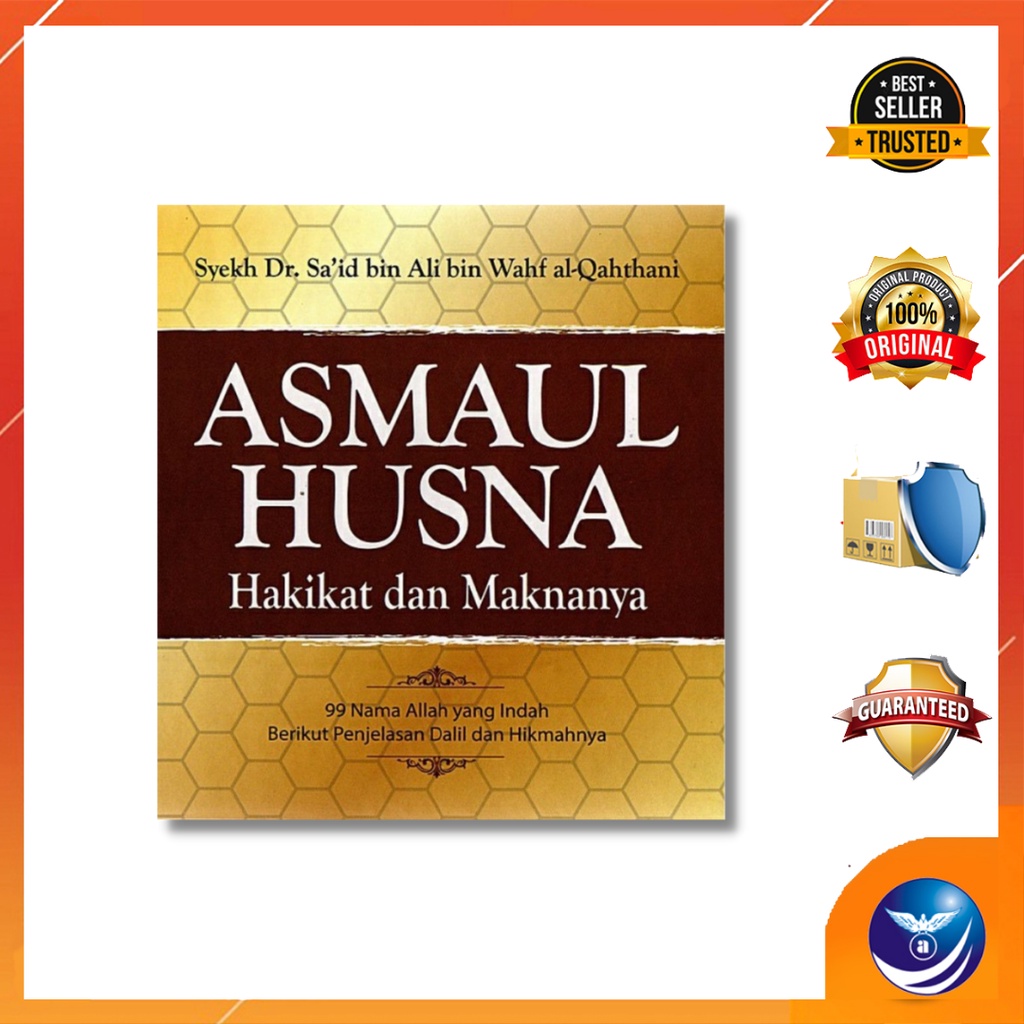 Buku ASMAUL HUSNA HAKIKAT DAN MAKNANYA