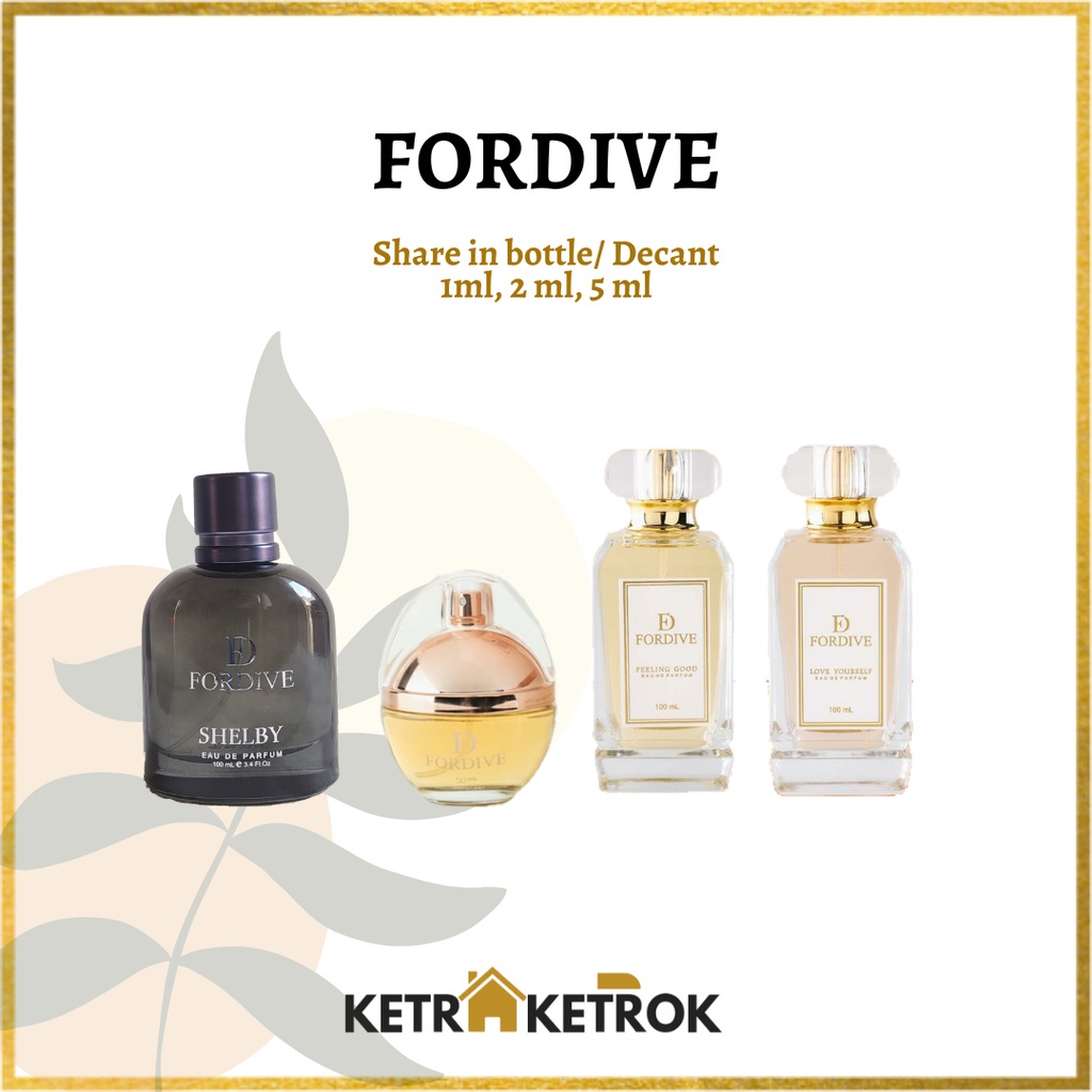 DECANT SHARE Parfum Perfume Fordive Majestic Wangi Durian / Feeling Good / Love Yourself / Shelby Pa