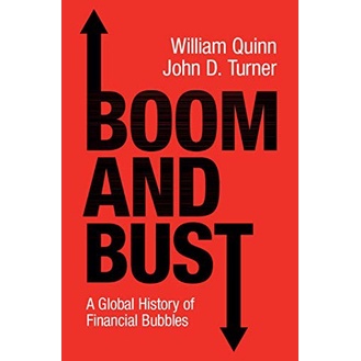 

Boom and Bust: A Global History of Financial Bubbles