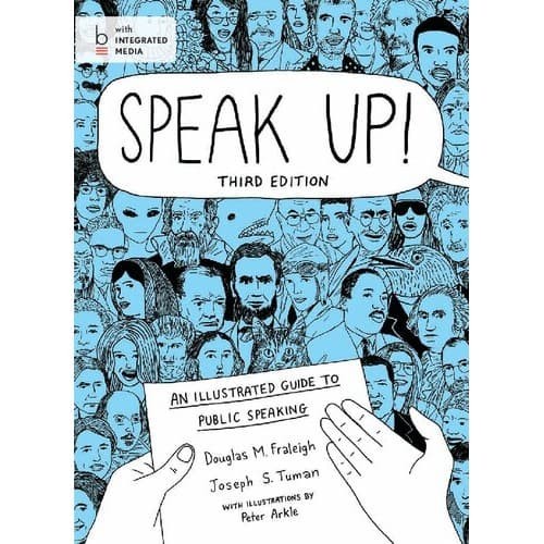 

Speak up! : an illustrated guide to public speaking 3 Edition