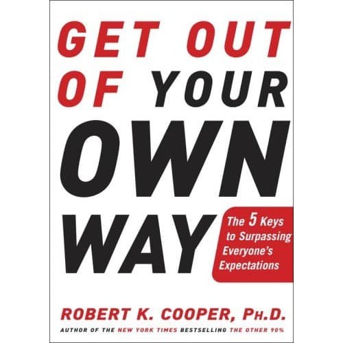 

Get Out of Your Own Way