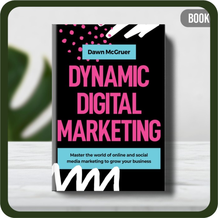 

Buku - Dynamic Digital Marketing