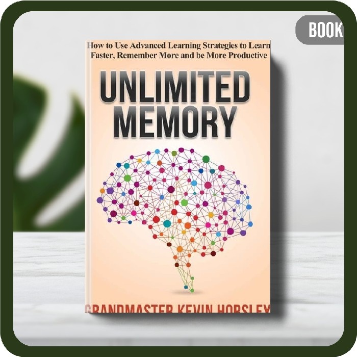 

Buku - Unlimited Memory How to Use Advanced Learning Paperback