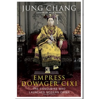 

Buku - Empress Dowager Cixi: The Concubine Who Launched Modern China