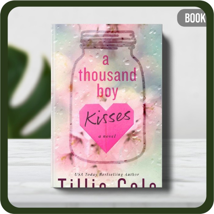 

Buku - A Thousand Boy Kisses by Cole Tillie Thomas Kia Paperback