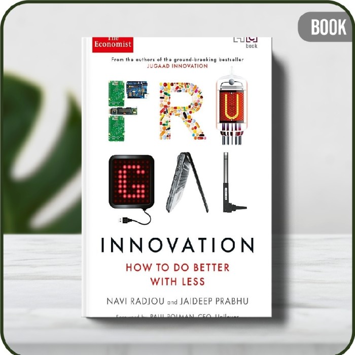 

Buku - Best Seller Frugal Innovation: How to do more with less