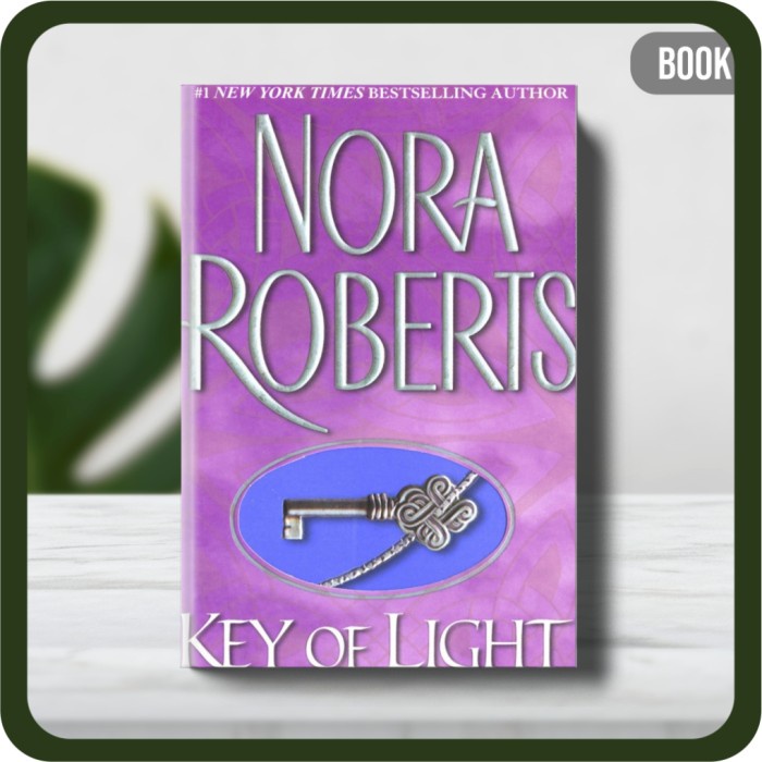 

Buku - Nora Roberts Key of Light