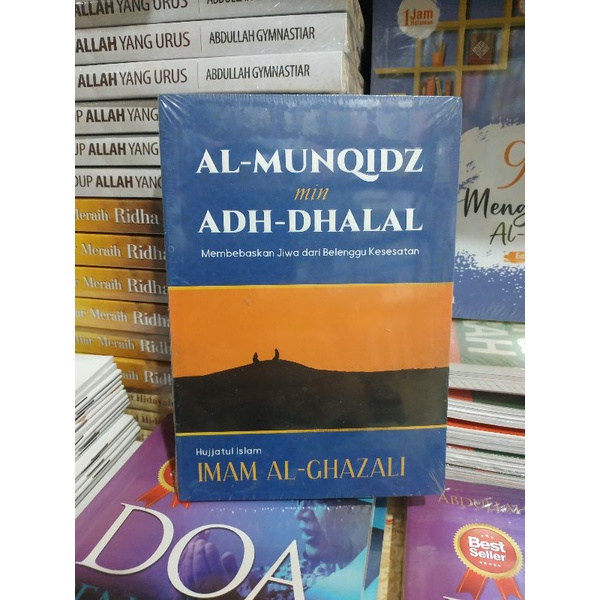 

[Original] Buku Al Munqidz Min Adh Dhalal Membebaskan Jiwa by Imam Al Ghazali