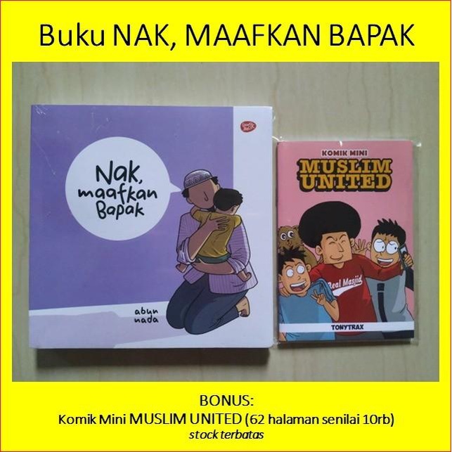 Terlaris Buku Nak Maafkan Bapak Parenting Anak Ayah Abu Abun Nada Abunnada
