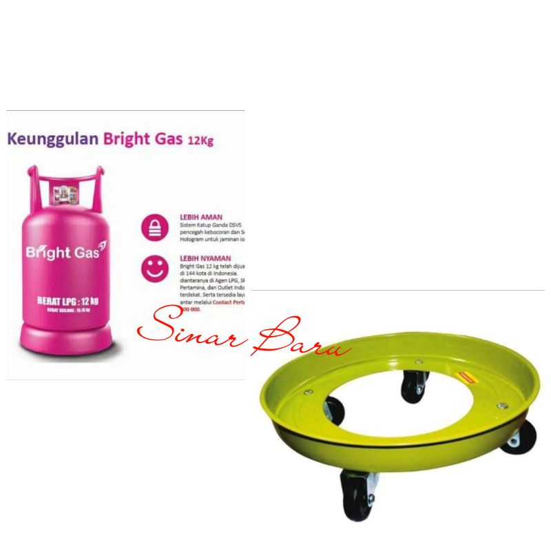 Tabung Bright Gas 12kg +isi + Roda Gas Tabung Gas 12kg +isi + Tatakan Gas