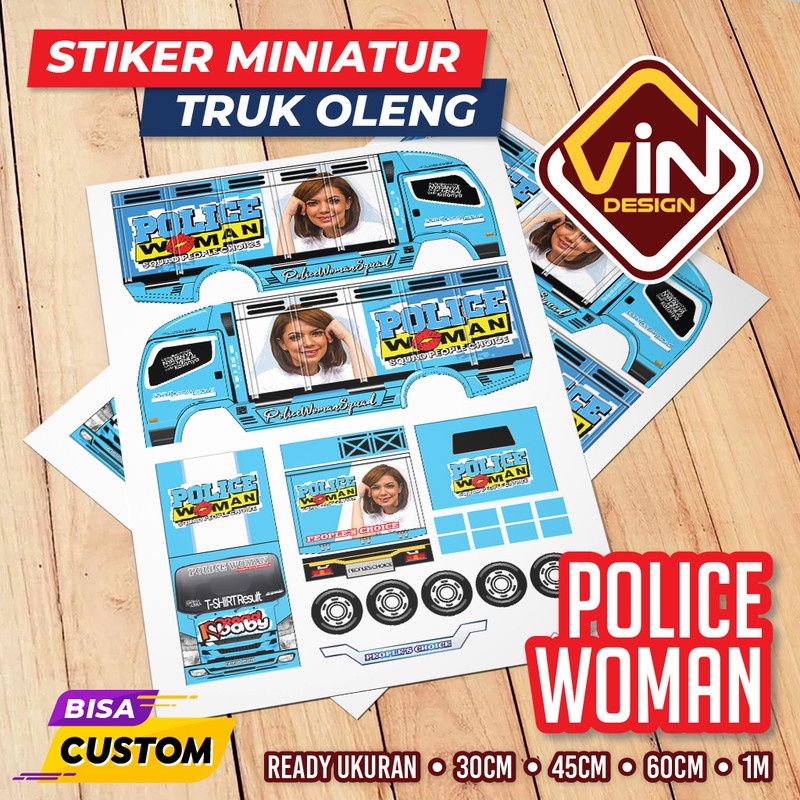 STIKER MINIATUR TRUK / POLICE WOMAN / POLA STICKER MINIATUR TRUCK OLENG