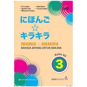 Hot Sale Buku Nihongo Kira Kira Bahasa Jepang Untuk Sma-Ma Kelas 3 Terlaris