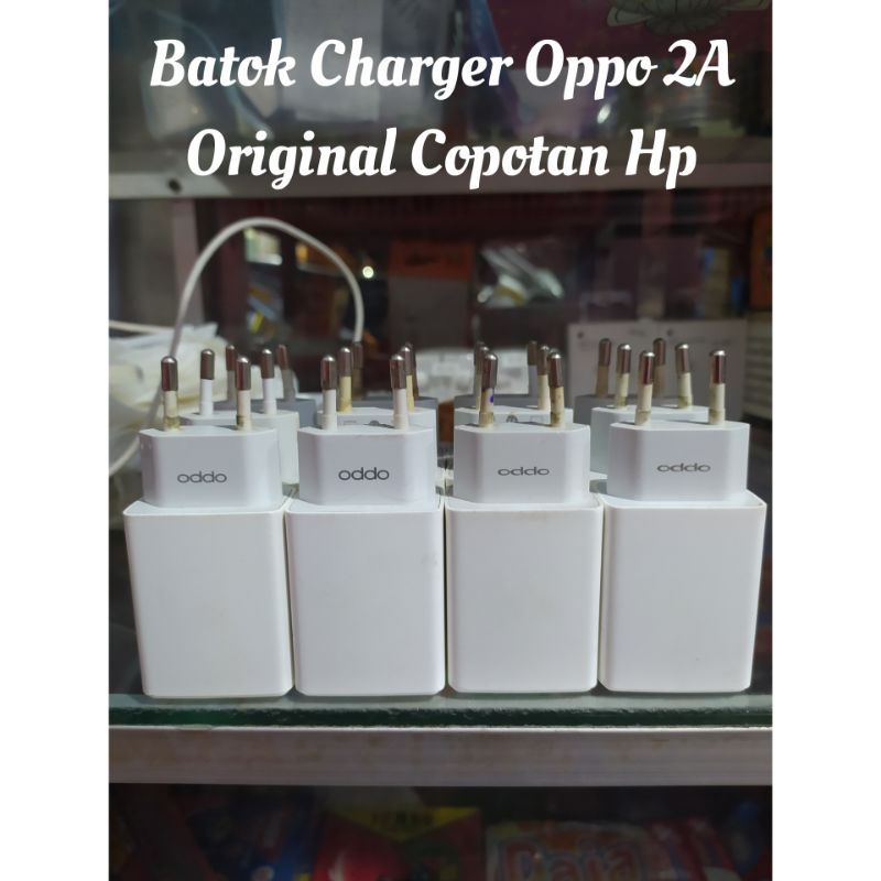 Batok Charger Oppo 2A Original Copotan Bekas