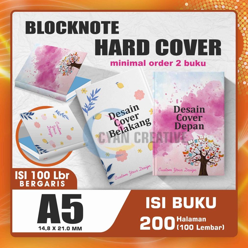 

BLOCKNOTE HARDCOVER A5 BERGARIS 200 HALAMAN (100 LEMBAR) / NOTES A5 HARDCOVER / NOTEBOOK A5 CUSTOM COVER DEPAN BELAKANG .