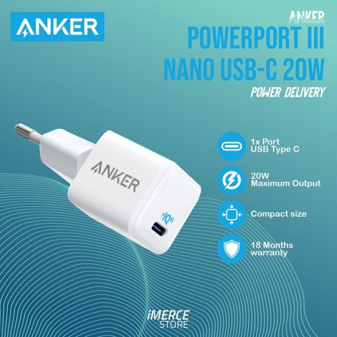 JUAL ANKER Powerport III Nano Type C PD 20W USB 3.0 Head Charger ORIGINAL