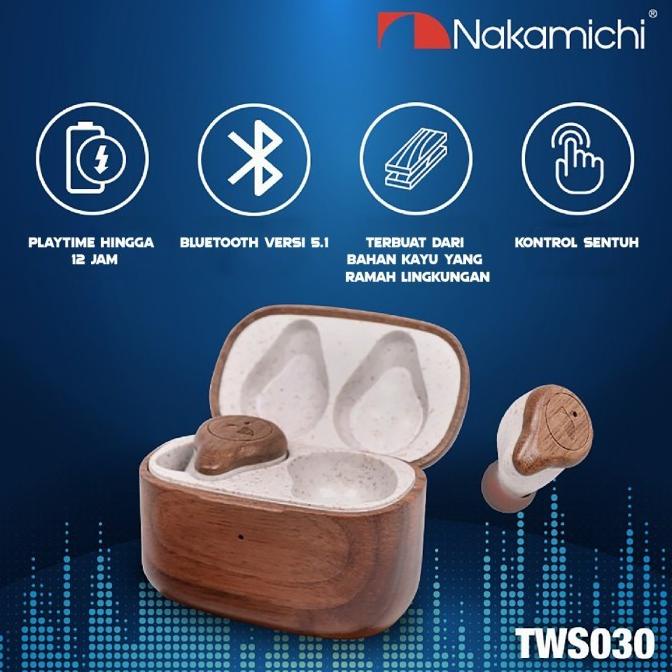 Terbaru Nakamichi Tws 030 Bluetooth 5.1 Ipx4 Wooden True Wireless Earphone Ori