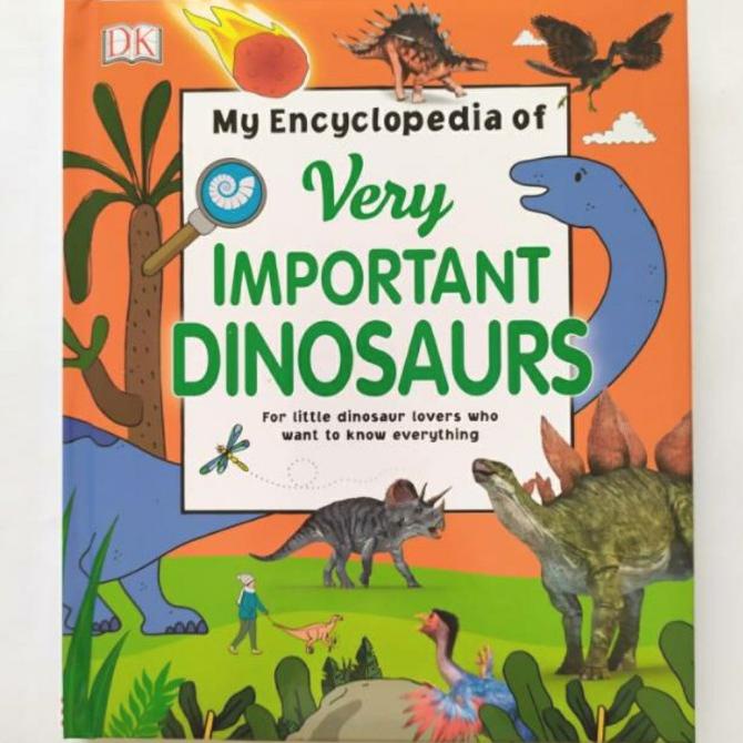 DK My Encyclopedia of Very Important Dinosaurs