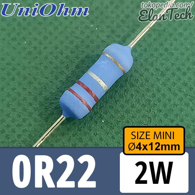 Resistor 0.22R 2W UniOhm 0R22 Metal Oxide 0.22 Ohm Mini Size Elan73c Buru Order