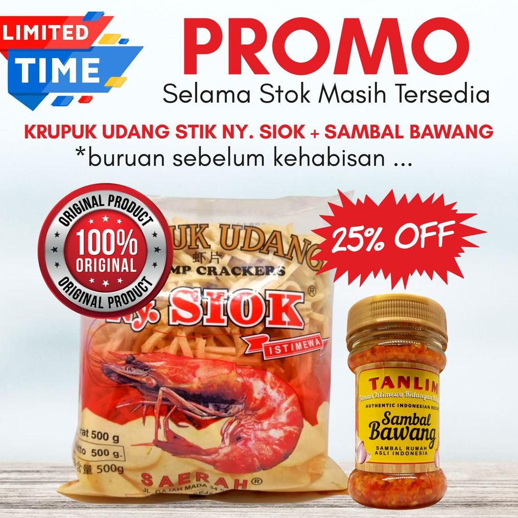 

krupuk kerupuk udang stik ny. siok + sambal sambel bawang tanlim Best Seller