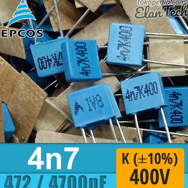 Epcos 4n7 / 472 / 4700pF K 400V 4.7nF Capacitor Kapasitor Elan73c Berkualitas