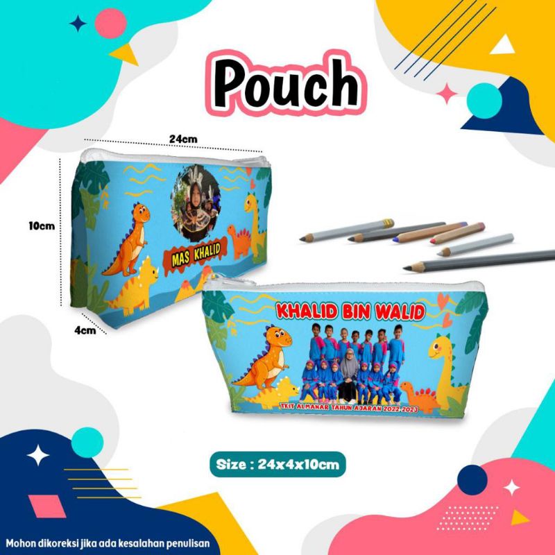 

Pouch Custom/Nama/Foto Tirex/tempat pensil/Souvenir Kado/ Hadiah/Wadah Kostak/ Kotak/Dompet