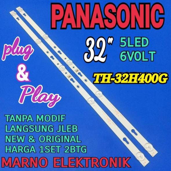 LAMPU BL BACKLIGHT LED TV PANASONIC TH-32H400G BL PANASONIK TH 32H400G TH32H400G TH 32H400 5K 6V