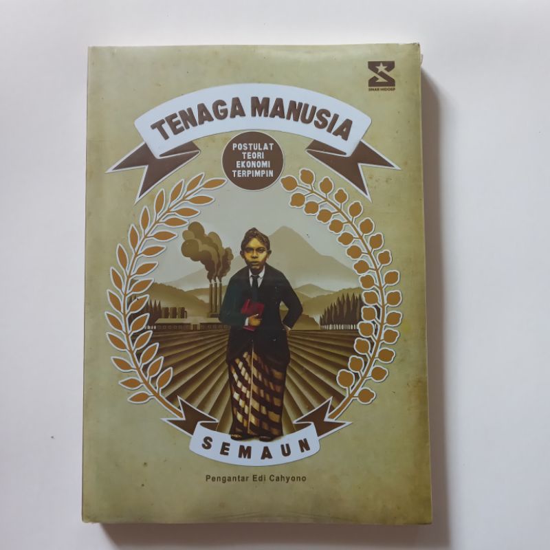 TENAGA MANUSIA POSTULAT TEORI EKONOMI TERPIMPIN