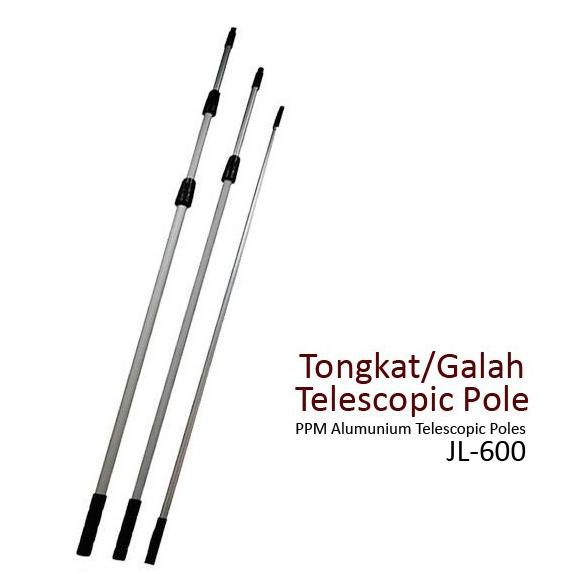 Tongkat Telescopic | Galah | PPM Alumunium Telescopic Poles JL-600