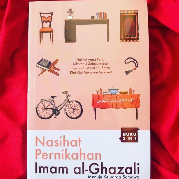 

Nasihat Pernikahan Imam Al Ghazali