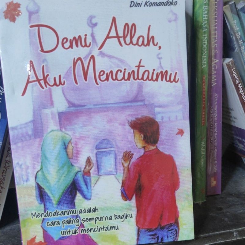 

demi Allah aku mencintaimu