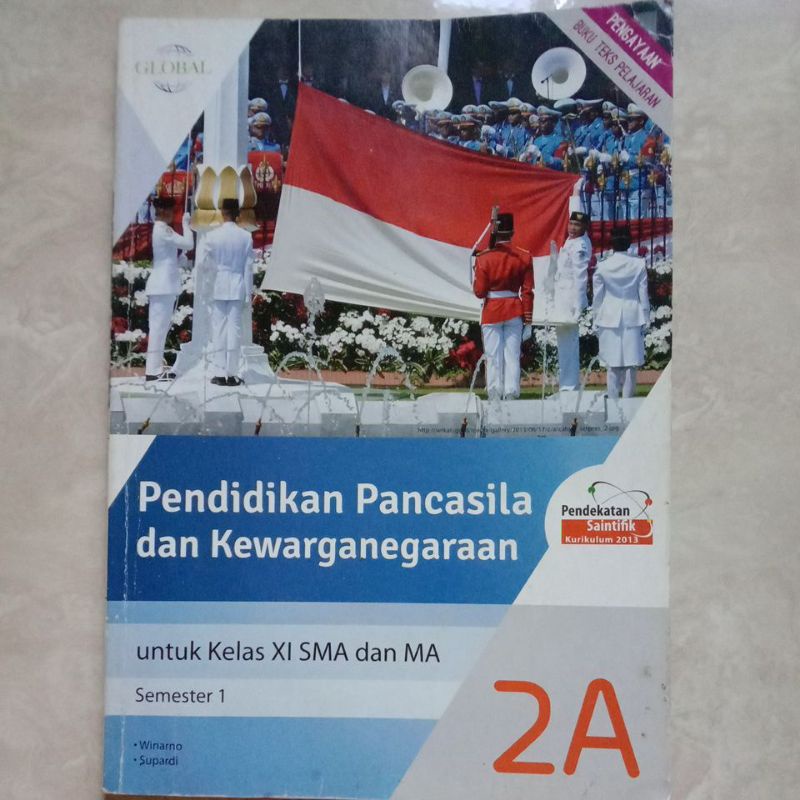 

Pendidikan Pancasila dan Kewarganegaraan SMA Kelas 11 Semester 1 GLOBAL