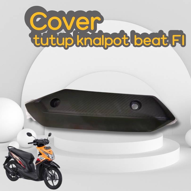 Cover Knalpot Pelindung Knalpot BeAT Karbu Cover Knalpot BeAT Karbu